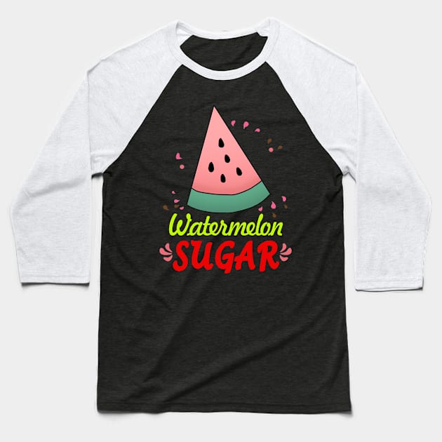 Watermelon Sugar Baseball T-Shirt by RainasArt